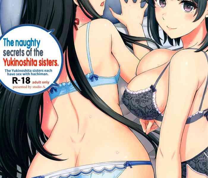 yukinoshita shimai to iyarashii futari no himegoto the naughty secrets of the yukinoshita sisters cover